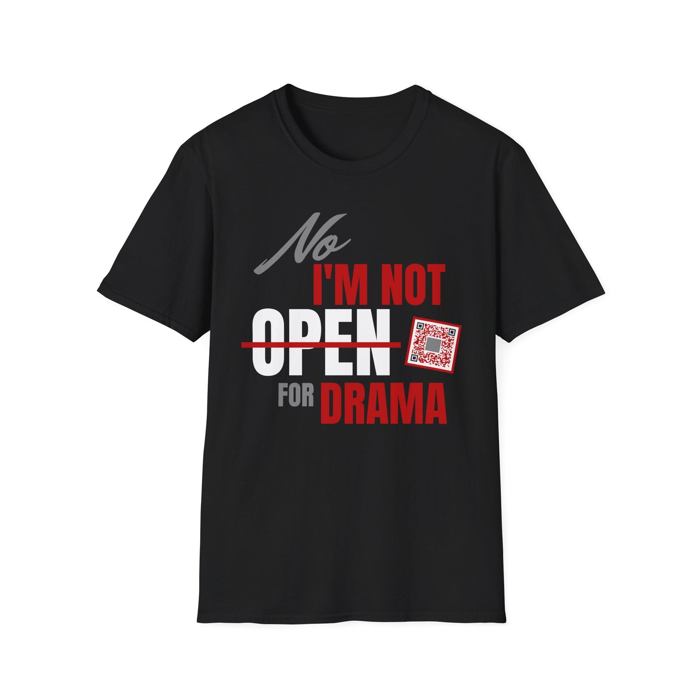 Not OPEN For Drama Original Short Sleeve Tee (Unisex)